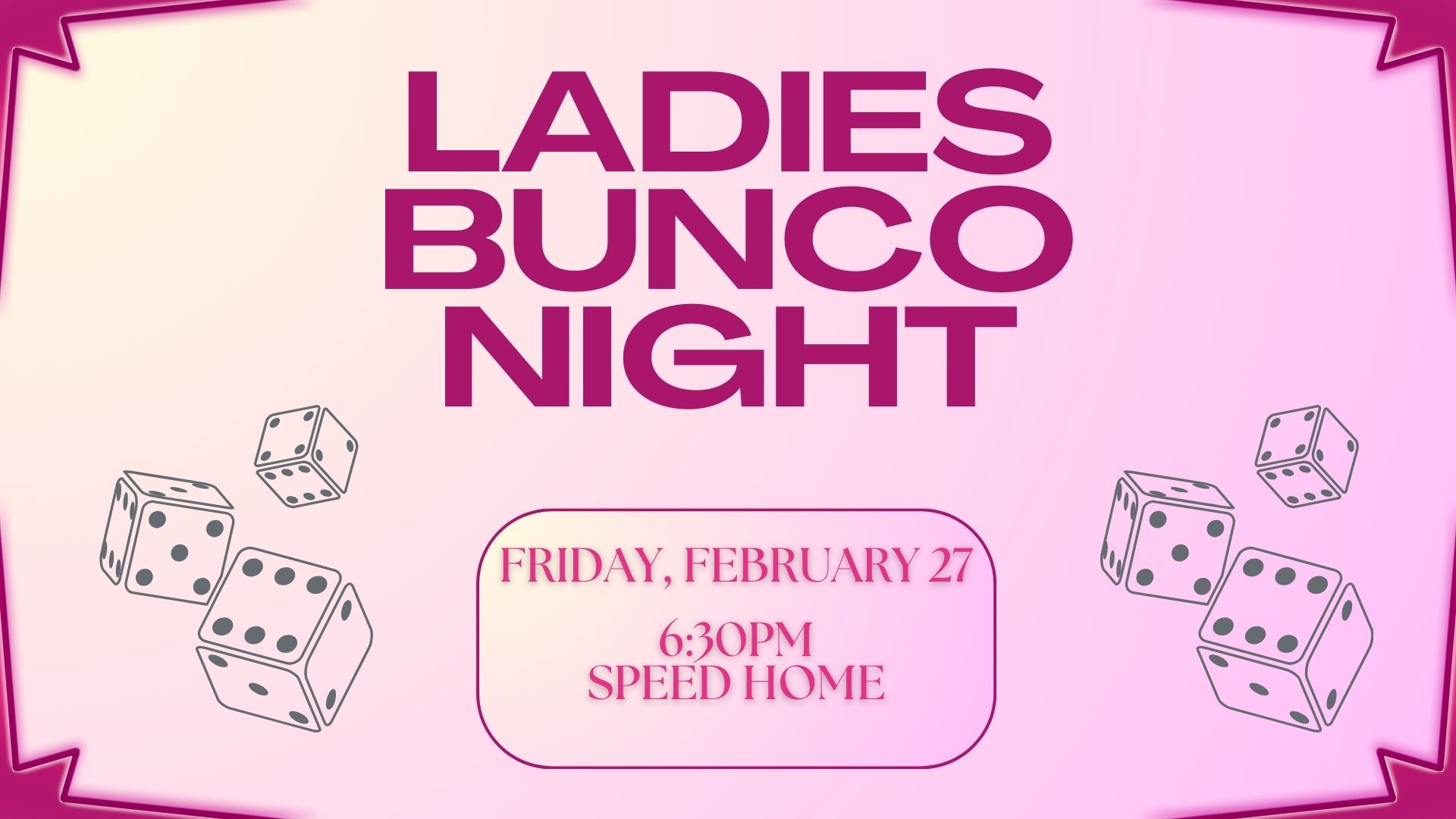 Ladies Bunco Night